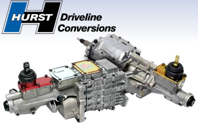 HURST DRIVELINE CONVERSIONS