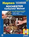 Haynes 10230 - Haynes Automotive Rochester Carburetor Manual
