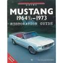 Motorbooks International 780760305522 - Motorbooks Mustang 1964 1/2-73 Restoration Guide