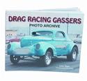 Motorbooks International 781583881880 - Motorbooks Drag Racing Gassers Photo Archive