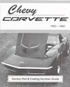 MSA-1 2511 - MSA-1 Chevrolet Corvette 1953-1982 Factory Part & Casting Number Guide