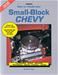 HP Books HP1029 - HP Books How to Rebuild Your Small-Block Chevy