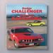 Motorbooks International 780760307724 - Motorbooks Dodge Challenger & Plymouth Barracuda