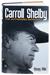 Click here for more information about Motorbooks International 780760340561 - Motorbooks Carroll Shelby; The Authorized Biography
