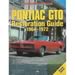 Motorbooks International 780879389536 - Motorbooks Pontiac GTO Restoration Guide, 1964-1972