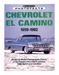 Original Parts Group Chevrolet El Camino, 1959-82 Photofacts Books