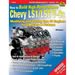SA Design SA86 - SA Design How to Build High-Performance Chevy LS1/LS6 V-8s