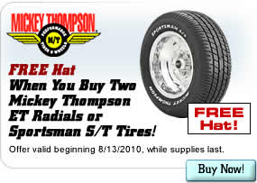 FREE Hat When You Buy Two Mickey Thompson ET Radials or Sportsman S/T Tires