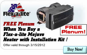 FREE Plenum When You Buy a Flex-a-lite Mojave Heater with Installation Kit