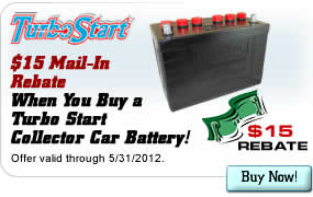 $15 Mail-In Rebate When You Buy a Turbo Start Collector Car Battery