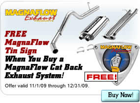 FREE MagnaFlow Tin Sign When You Buy a MagnaFlow Cat Back Exhaust System