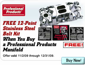 FREE Stainless Steel 12-Point Bolt Kit When You Buy a Professional Products Manifold