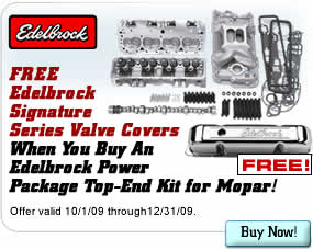 FREE Valve Covers When You Buy an Edelbrock Top End Power Package for Mopar