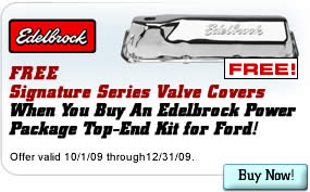 FREE Valve Covers When You Buy an Edelbrock Top End Power Package for Ford
