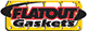 See parts for Flatout Gaskets