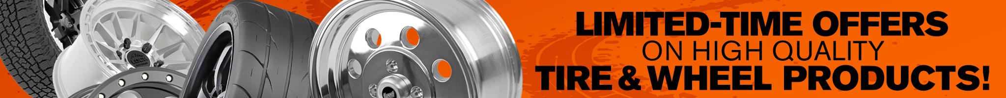 Limited-Time Savings on Select Wheel & Tire Products