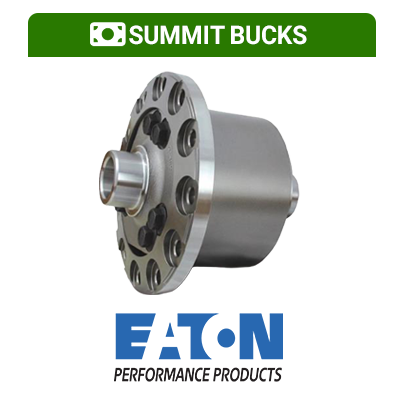 EATON - $100 Summit Bucks on Detroit Truetrac Differentials