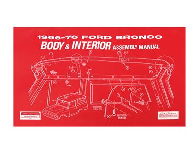 Scott Drake 1966-70 Bronco Body and Interior Assembly Manuals AM-149 Book, Reference, "1966-70 Manual", Paperback, Each
