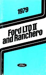 Bishko Factory OEM Owner's Manuals and User Guides for 1979 LTD II, RANCHERO - 1249
