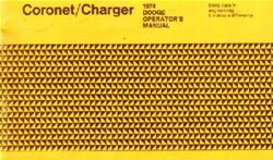Bishko Factory OEM Owner's Manuals and User Guides for 1974 CHARGER, CORONET - 4317