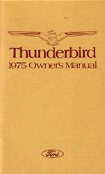 Bishko Factory OEM Owner's Manuals and User Guides for 1975 THUNDERBIRD - 6150
