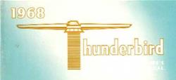 Bishko Factory OEM Owner's Manuals and User Guides for 1968 THUNDERBIRD - 7749