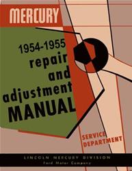 Bishko Factory OEM Service Manuals for 1954-1955 CUSTOM, MONTEREY, 1955 MONTCLAIR - 8275