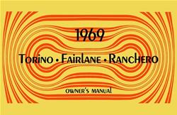 Bishko Factory OEM Owner's Manuals and User Guides for 1969 FAIRLANE, RANCHERO, TORINO - 8447