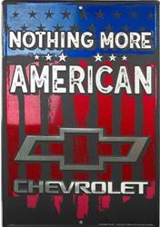 Chevrolet Nothing More American Sign