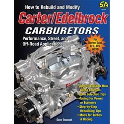 SA Design How to Rebuild and Modify Carter/Edelbrock Carburetors Manual