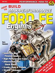 SA Design How to Build Max-Performance Ford FE Engines SA183