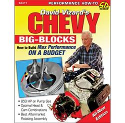 SA Design How to Build Max-Performance Chevy Big-Blocks on a Budget SA311