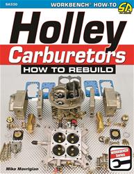 SA Design Holley Carburetors: How to Rebuild SA330