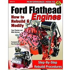 SA Design Ford Flathead Engines: How to Rebuild and Modify SA379
