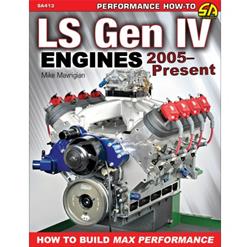 SA Design LS Gen IV Engines 2005-Present: How to Build Max Performance SA413