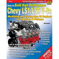 SA Design How to Build High-Performance Chevy LS1/LS6 V-8s