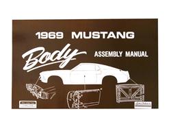 Scott Drake 1969 Mustang Body Assembly Manuals AM-26