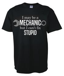 Can't Fix Stupid T-Shirt