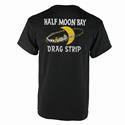 Half Moon Bay Dragstrip T-Shirt