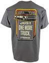 Just One More Truck T-Shirts