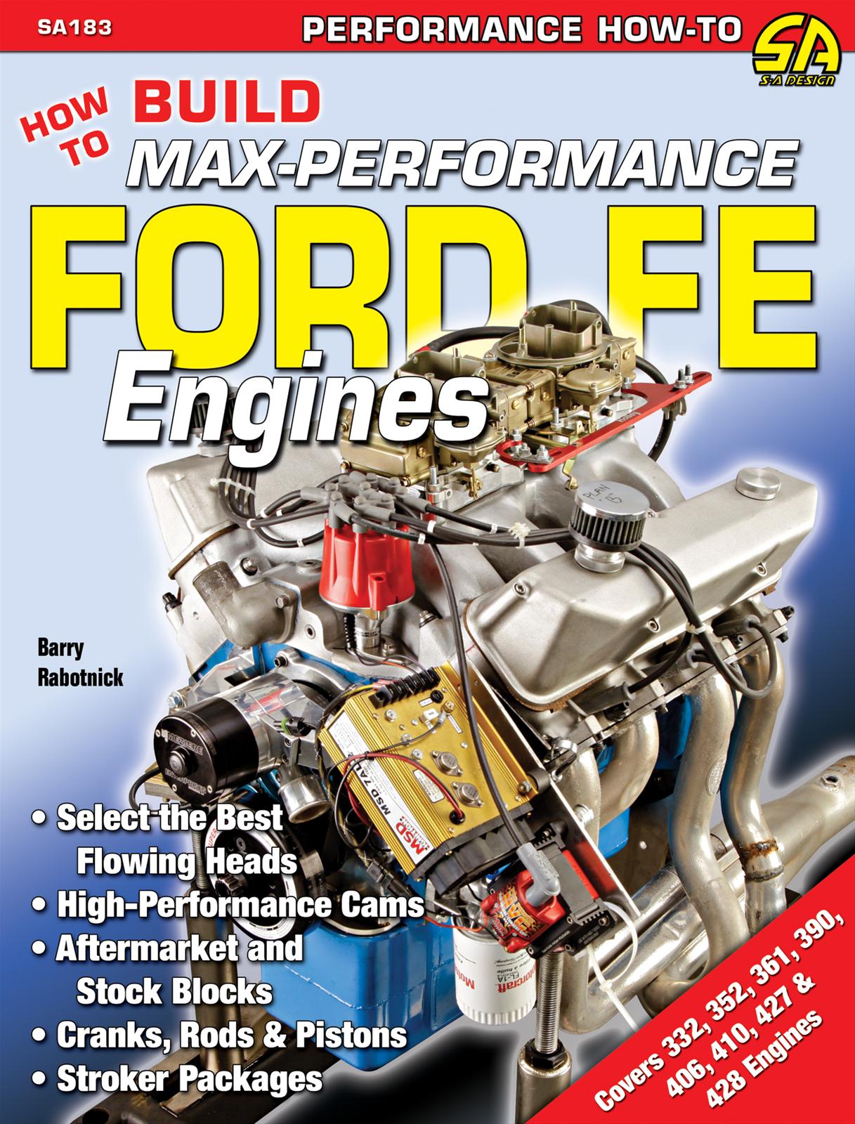 SA Design SA183 SA Design How to Build MaxPerformance Ford FE Engines