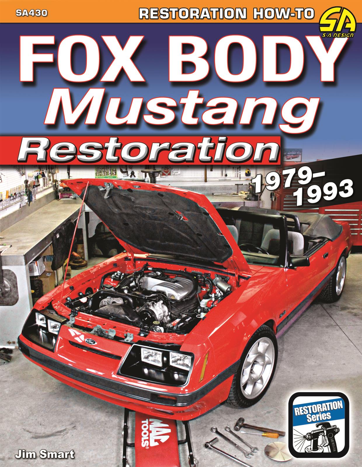 SA Design SA430 Fox Body Mustang Restoration: 1979-1993 | Summit