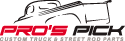 Pro's Pick Custom Truck & Street Rod Parts