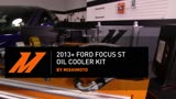 2013 Ford Focus ST Oil Cooler Kit Installation