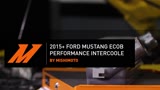 2015 Mustang EcoBoost Intercooler Features
