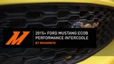 2015 Mustang EcoBoost Intercooler Pipe Kit Install