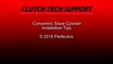 Concentric Slave Cylinder Installation Tips