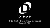 Dinan F10 535i Exhaust - Sound Clip