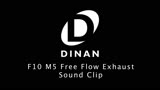 Dinan F10 M5 Free Flow Exhaust - Sound Clip