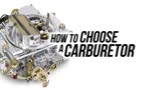 How To Choose A Carburetor